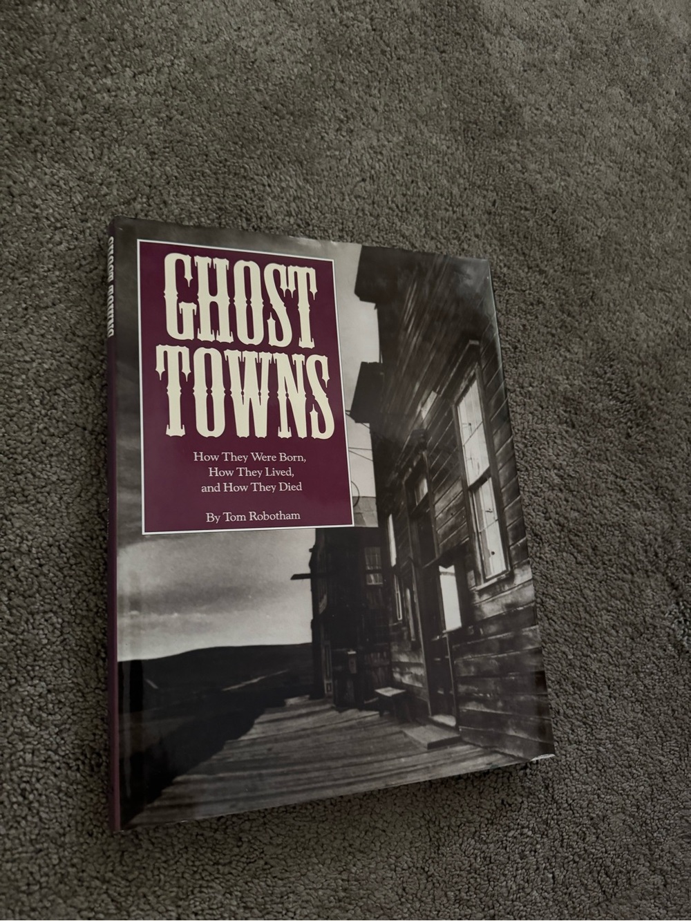 Ghost Towns Hardcover Book - Purple/Black Cover
